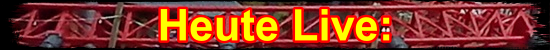 Heute Live